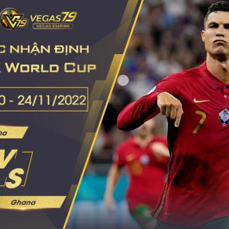 Soi kèo VCK World Cup 2022 : Bồ Đào Nha vs Ghana 23h00 ngày 24/11/2022