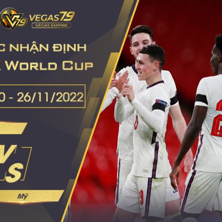Soi kèo VCK World Cup 2022 : Anh vs Mỹ lúc 02h00 ngày 26/11/2022
