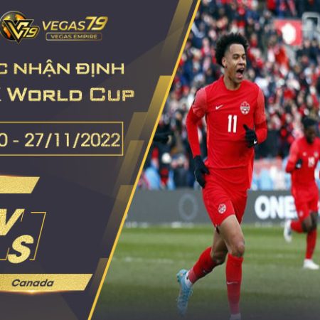 Soi kèo VCK World Cup 2022: Croatia vs Canada 23h00 ngày 27/11/2022