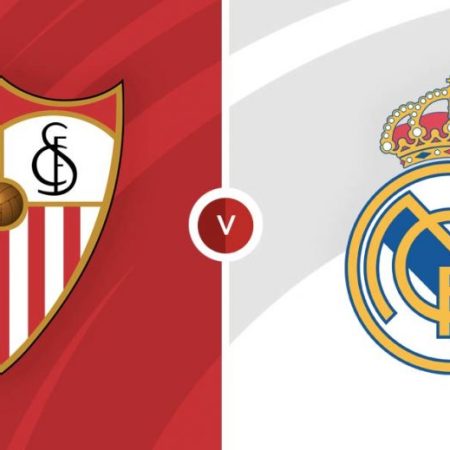 Soi kèo Sevilla vs Real Madrid, 0h00 ngày 28/5
