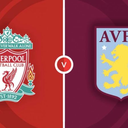 Soi kèo Liverpool vs Aston Villa, 21h00 ngày 20/5