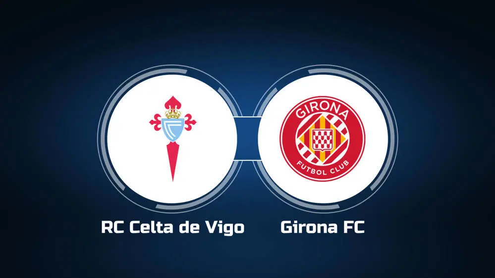 Soi kèo Celta Vigo vs Girona