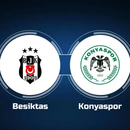 Soi kèo Besiktas vs Konyaspor, 00h00 ngày 8/6